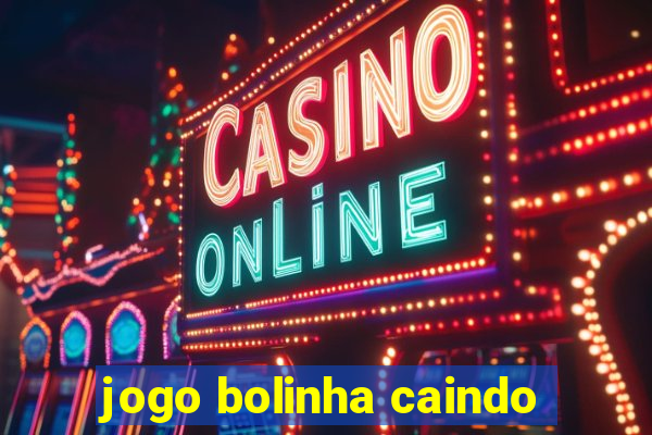 jogo bolinha caindo